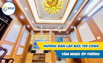 Hướng dẫn thi công tấm nhựa ốp tường Nano
